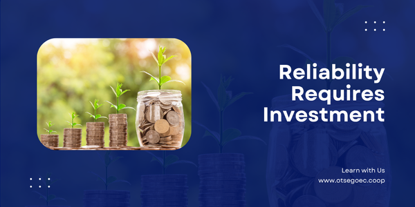 Reliability Requires Investment